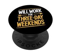 Funzionerà per la festa del lavoro nei fine settimana di tre giorni PopSockets PopGrip Adesivo