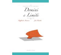 Funzioni di più variabili Vol.1: Domini e Limiti