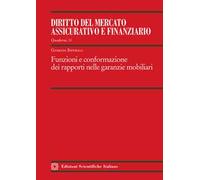 Funzioni e conformazione dei rapporti nelle garazie mobiliari
