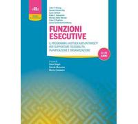 Funzioni Esecutive. Il Programma Unstuck And On Target Per Supportare Flessibil