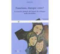 Funziono dunque sono?