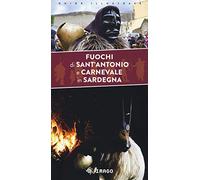 Fuochi di Sant'Antonio e Carnevale in Sardegna