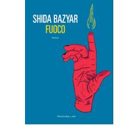 Fuoco - Bazyar Shida