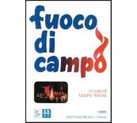 Fuoco di campo - Ferraris L. (cur.)