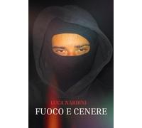 fuoco e cenere