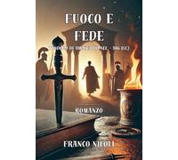 Fuoco e fede. Teodoro di Amasea (III sec. - 306 d.C.)