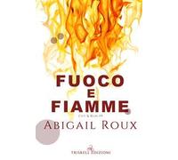 Fuoco e fiamme