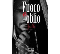 Fuoco e oblio: Scelte: 5