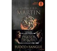 Fuoco e sangue. House of the Dragon