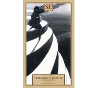 Fuoco fatuo seguito da Addio a Gonzague - Drieu La Rochelle Pierre