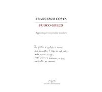Fuoco greco. Appunti per un poema insulare