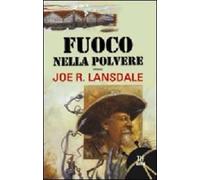 Fuoco nella polvere