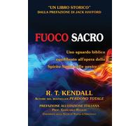 Fuoco sacro - Kendall R. T.