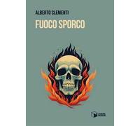 Fuoco sporco