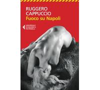 Fuoco su Napoli