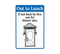 Fuori a pranzo, se torna entro le cinque, per cena, anche cartelli di sicurezza in metallo per ufficio, attività commerciali, casa, esterno, interno, garage, strada, decorazione da parete, 12x16 poll