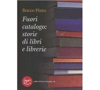 Fuori catalogo: storie di libri e librerie