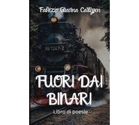 Fuori dai binari