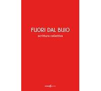 Fuori dal buio