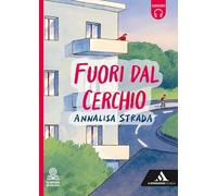 Fuori dal cerchio. Con e-book. Con espansione online