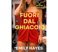 Fuori dal ghiaccio: Una bollente romance lesbica sportiva