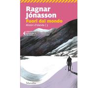 Fuori dal mondo. Misteri d'Islanda. Vol. 3