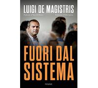 Fuori dal sistema