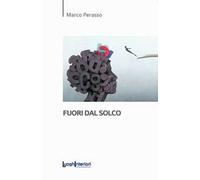 Fuori dal solco