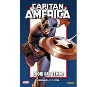 Fuori dal tempo. Capitan America. Brubaker collection anniversary. Vol. 1