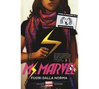 Fuori dalla norma. Ms. Marvel. Vol. 1