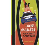 Fuori di galera