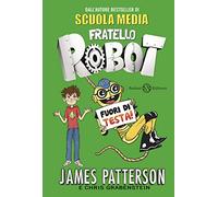Fuori di testa! Fratello robot