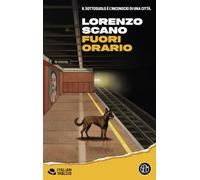 FUORI ORARIO - SCANO LORENZO - SEM