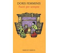 Fuori per sempre - Femminis Doris