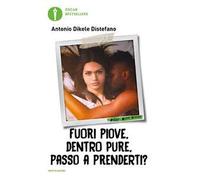Fuori piove, dentro pure, passo a prenderti?