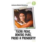 Fuori piove, dentro pure, passo a prenderti?