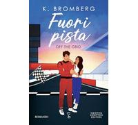 Fuori pista. Off the grid