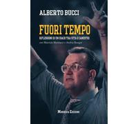 Fuori tempo. Riflessioni di un coach tra vita e canestri - Bucci Alberto
