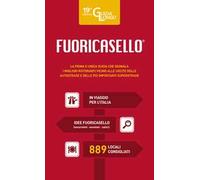 Fuoricasello 2025. I migliori ristoranti vicini alle uscite delle autostrade