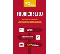 Fuoricasello 2025. I migliori ristoranti vicini alle uscite delle autostrade
