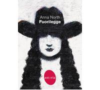 Fuorilegge [Paperback] [Sep 16, 2021] North, Anna and Ricci, Valentina