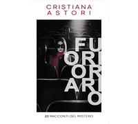 Fuoriorario: 22 racconti del Mistero