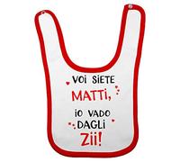 Fupies Bavaglino neonato voi siete matti io vado dagli zii grafica neutra, Rosso