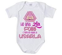 Fupies Body neonata attenzione Ho Una Zia Folle e Non Ho Paura di usarla 6 mesi Manica corta