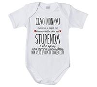 Fupies Body neonato ciao nonna mamma e papà mi hanno detto che sei stupenda non vedo l'ora di conoscerti grafica neutra, 3 Mesi, Manica corta