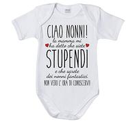 Fupies Body neonato ciao nonni mamma mi ha detto che siete stupendi non vedo l'ora di conoscervi grafica neutra, 1 Mese, Manica corta