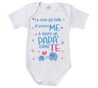 Fupies Body neonato la cosa più bella di essere me è avere un papà come te, 18 Mesi, Manica corta