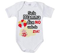 Fupies Body neonato personalizzabile con nome se la mamma dice di no vado da zia grafica neutra 3 mesi Manica corta