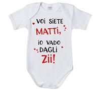 Fupies Body neonato voi siete matti io vado dagli zii grafica neutra 24 mesi Manica corta