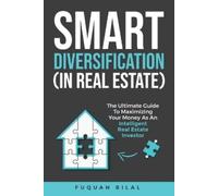Fuquan Bilal Smart Diversification (in Real Estate) (Tascabile)